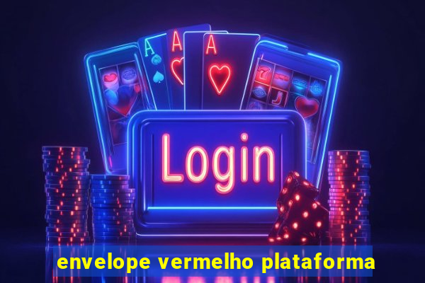 envelope vermelho plataforma